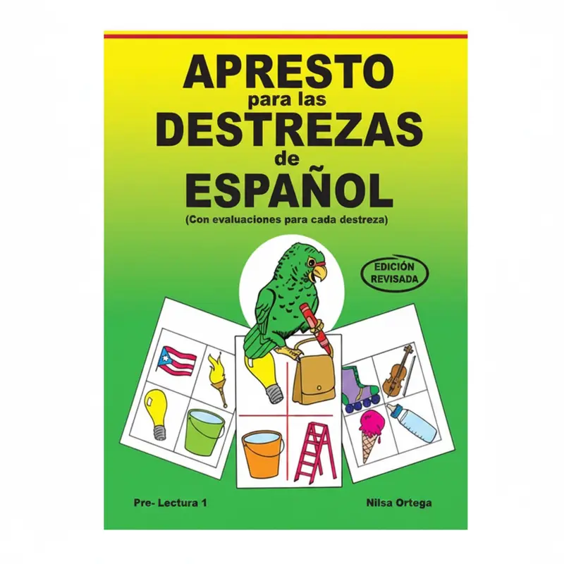 Nilsa Ortega Spanish Language Skills Workbook For Early Learners 1
